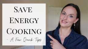 How To Save Energy When Cooking -  A Few Quick Tips | PLUS Share your tips with me!