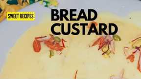 Bread malai custard recipe/easy and quick sweet recipe@mummy ka dhabha by surabhi