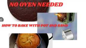 How to bake a chocolate cake at home with pot and sand