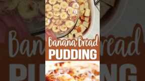 BANANA BREAD PUDDING banana bread
