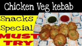 Chicken Vegetable Kebab | Chicken Veg Cutlets | Kabab Recipe