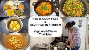 How to COOK FAST & SAVE TIME IN KITCHEN | छुट्टी वाली Lunch/Dinner थाली, Best Cookware for Kitchen