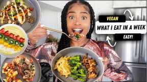 WHAT I EAT IN A WEEK 🥑 (easy + simple homemade vegan meals!)