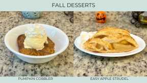 DELICIOUS FALL DESSERTS | BAKE WITH ME | PUMPKIN COBBLER | EASY APPLE STRUDEL | THANKSGIVING RECIPES