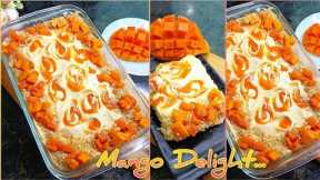 Mango delight recipe | mango delight | mango dessert | mango dessert recipe | mango recipe |