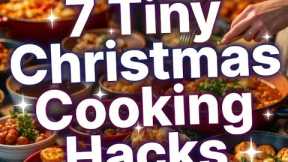 7 Tiny Christmas Cooking Hacks That Instantly Make Your Food Taste Better 🍲✨