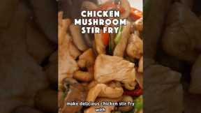 Try this chicken stir fry with mushrooms. It’s so easy and so good! 😊