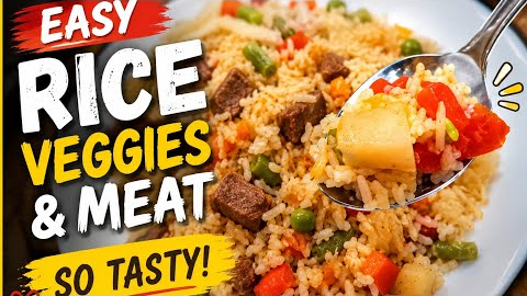 Easy Rice with Vegetables & Meat | Simple Homemade Dinner Recipe